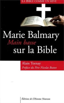 Marie Balmary, main basse sur la Bible - la Bible comme un rêve