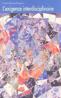Exigence interdisciplinaire - une pédagogie de l'interdisciplinarite en linguistique, ethnologie et ethnomusicologie