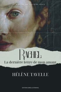 RACHEL La dernière lettre de mon amant