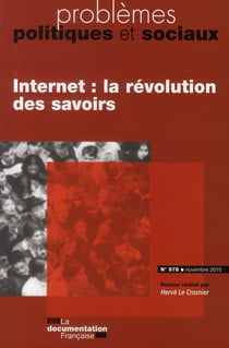 Problemes politiques et sociaux n.978 - internet et la révolution des savoirs