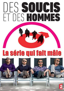 Des soucis et des hommes