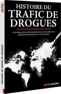 Histoire du trafic de drogues