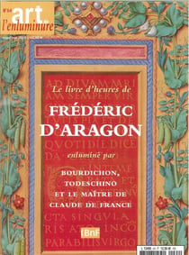 Art de l'Enluminure N°64 Frederic D'Aragon  mars/mai 2018