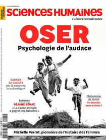 Sciences humaines n.385 : Oser : Psychologie de l'audace