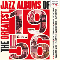 The greatest jazz albums of 1956