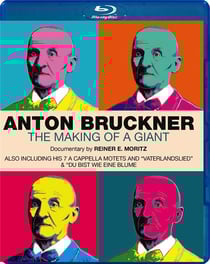 Anton Bruckner - The Making of a Giant - Reiner E. Moritz
