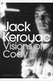 Jack Kerouac visions of cody