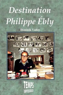 Destination philippe ebly