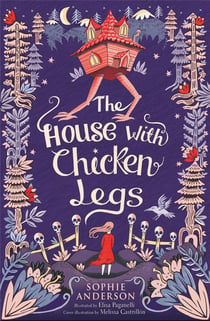 The house with chicken legs