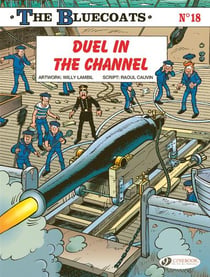 The Bluecoats Tome 18 : Duel in the Channel