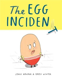 The egg incident