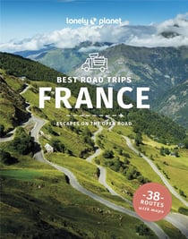 France's best road trips (4e édition)