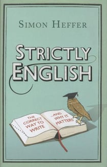 Strictly english: the correct way to write... and why it matters