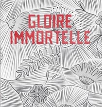 Gloire immortelle