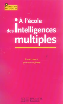 À l'école des intelligences multiples
