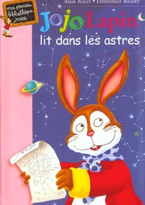 Jojo lapin lit dans les astres