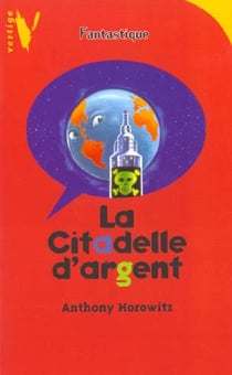 La citadelle d'argent