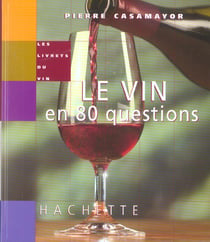 Le vin en 80 questions