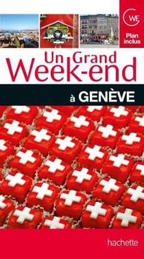 Un grand week-end - genève
