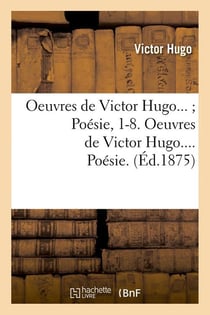 Oeuvres de Victor Higo - poésie Tome 3