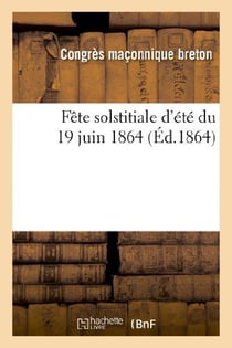 Fete solstitiale d'ete du 19 juin 1864