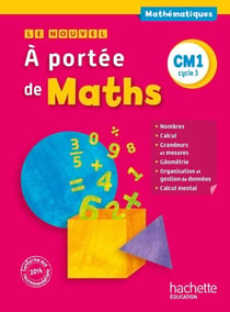 Le nouvel - à portée de maths - cm1