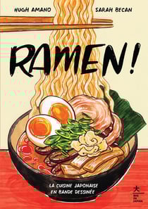 Ramen ! la cuisine japonaise en bande dessinée