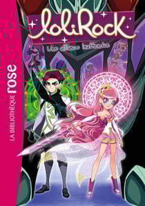 LoliRock Tome 25 : une alliance inattendue
