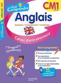 Pour comprendre l'anglais : cahier d'entraînement - CM1