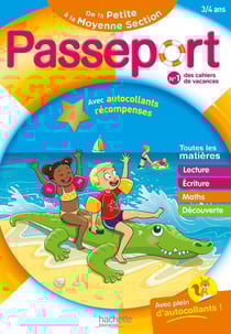 Passeport : Maternelle - De la Petite à la Moyenne Section