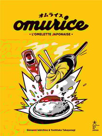 Omurice : l'omelette japonaise