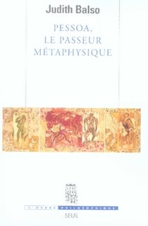Pessoa, le passeur métaphysique