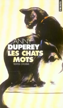 Les chats mots - textes choisis