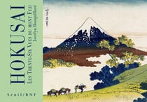 Hokusaï - les trentes-six vues du Mont Fuji
