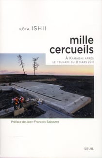 Mille cercueils - à Kamaishi après le tsunami de mars 2011