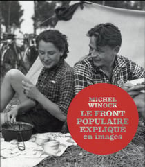 Le Front populaire expliqué en images