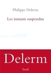 Les instants suspendus