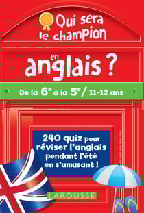 Qui sera le champion en anglais ? - de la 6e à la 5e