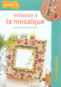 Initiation à la mosaïque