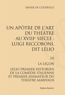 Luigi riccoboni, dit lelio. t.3 et fin : la lecon. (1958)