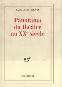 Panorama du theatre au xxe siecle