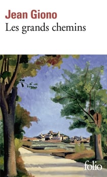 Les grands chemins