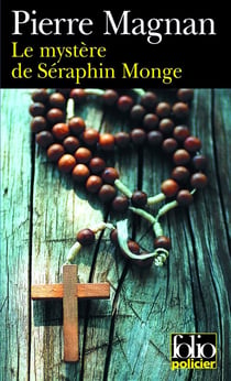 Le Mystère de Séraphin Monge