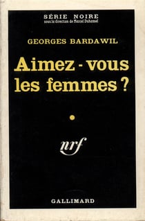 Aimez-vous les femmes ?