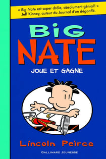 Big Nate Tome 6 : Big Nate joue et gagne