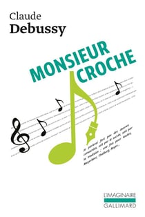 Monsieur Croche et autres écrits
