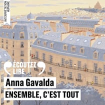 Ensemble, c'est tout