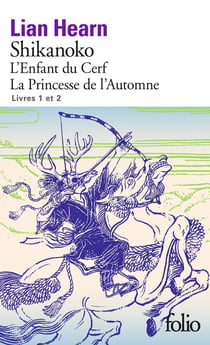 Shikanoko Tome 1 et Tome 2 - l'enfant du cerf, la princesse de l'automne