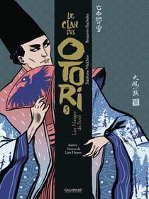 Le clan des Otori Tome 5 : Les Neiges de l'exil
