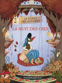 La forêt des aurores Tome 1 : La nuit des oies